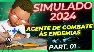 SIMULADO AGENTE DE ENDEMIAS 2024😱😍  Concurso Agente de Combate as EndemiasACE [upl. by Nyloj]