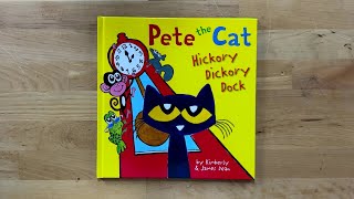 Pete the Cat  Hickory Dickory Dock [upl. by Leuqar950]