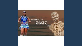 Iso Ngeso feat Sanny J [upl. by Ayet]