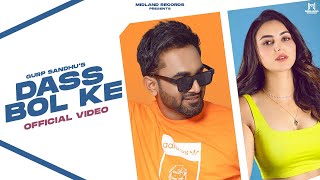 Dass Bol Ke  Gurp Sandhu Ft Gurlej Akhtar  Duet Songs  Midland Records [upl. by Rainger]