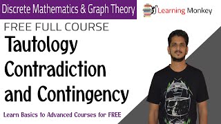 Tautology Contradiction and Contingency  Lesson 7  Discrete Math amp Graph Theory [upl. by Grimaldi]