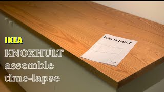 IKEA KNOXHULT assemble timelapse 이케아 크녹스홀트 [upl. by Lamraj]