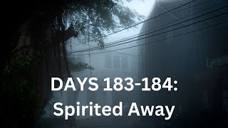 Days 183184 of Traveling around the World Spirited Away [upl. by Emmons]