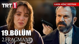 KARA AĞAÇ DESTANI 19BÖLÜM 2FRAGMANI  Sen kimsin Kumru [upl. by Hugh]