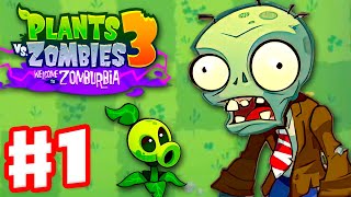 Plants vs Zombies 3 Welcome to Zomburbia  Gameplay Walkthrough Part 1  Daves House [upl. by Muriah490]