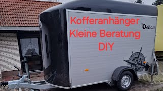 Kofferanhänger kleine Beratung  DIY  Pkw Anhänger  TiefladerHochlader [upl. by Miguel]