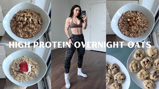 HIGH PROTEIN OVERNIGHT OATS  3 Different Ways Full Week Breakfast Meal Prep [upl. by Omrellig]