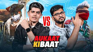 AJJUBHAI VS MUNNABHAI FREE FIRE LAST MATCH  AUKAT KI BAAT 1 [upl. by Akimrej]