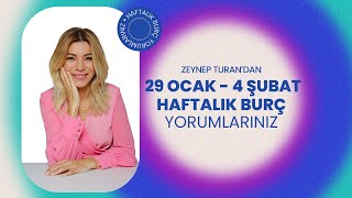 29 OCAK  4 ŞUBAT HAFTALIK BURÇ YORUMLARI  ZEYNEP TURAN TWİTBURC [upl. by Ute]