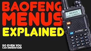 How To Use Baofeng Radio Menus  UV5R BFF8HP GT3 BTech Wouxun Menus Explained [upl. by Claresta454]