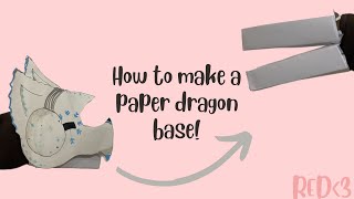 How to make a paper dragon base [upl. by Vivia100]