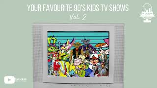 OTT 132  Your Favourite 90s Kids TV Shows Vol2 [upl. by Aicened]