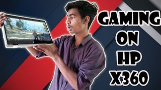 Gaming Review HP X360  2 in 1 convertible Laptop  GTA V Far Cry 5 Pubg on x360 [upl. by Kcirrej277]