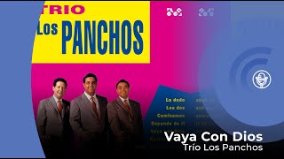 Trío Los Panchos  Vaya Con Dios con letra  lyrics video [upl. by Inness]