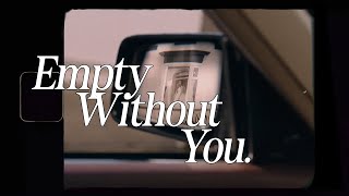 dimas1nonly  Empty Without You Lyrics Video ft Liza [upl. by Leanne941]