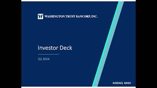 Washington Trust Bancorp WASH Q3 2024 Earnings Presentation [upl. by Erolyat593]