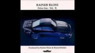 Rainer Bloss amp Klaus Sculze  Drive Inn Vol II [upl. by Templer]