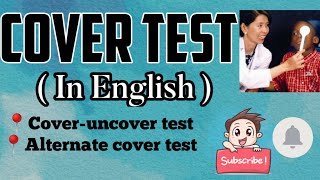 COVER TEST  In English  Coveruncover test  Alternate cover test  Procedure and types [upl. by Bainter658]