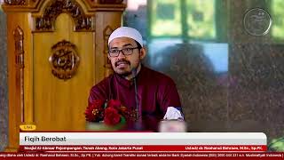 Fiqih Berobat  Ustadz dr Raehanul Bahraen MSc SpPK [upl. by Sager61]