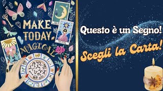 Questo è un SEGNO  SCEGLI LA CARTA  Messaggi 💌 [upl. by Flem]