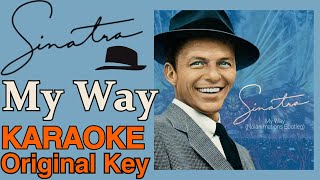 Frank Sinatra  My Way Original key karaoke [upl. by Anaujahs]