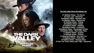 The Dark Valley Movie Soundtrack List [upl. by Adliwa]