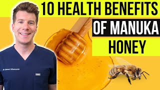 Doctor explains 10 HEALTH BENEFITS OF MANUKA HONEY [upl. by Serrell140]