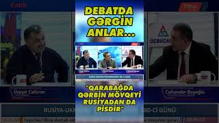 Kamran Həsənli ilə Cahandar Bayoğlunun gərgin DEBATI shorts [upl. by Aiciram]