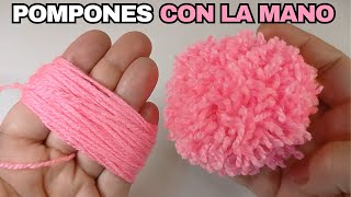 Cómo hacer POMPONES de lana con la MANO [upl. by Girish]