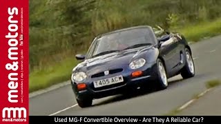 Used MGF Convertible Overview  Are They A Reliable Car [upl. by Rolo388]