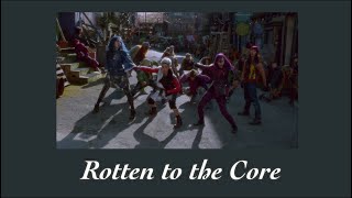 Rotten to the Core  Descendants Cast sped up [upl. by Mollee]