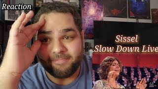 Sissel  Slow Down Live Performance REACTION First Listen [upl. by Hairakcaz]