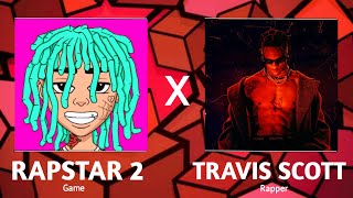 RAPSTAR X Travis Scotts Discography Rapstar Gameplay [upl. by Styles]