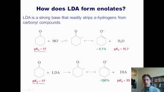 Chapter 19 – Enolate Reactions Part 1 of 3 [upl. by Tarfe]