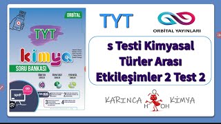 Orbital Yayınları TYT Kimya Soru Bankası s Testi Kimyasal Türler Arası Etkileşimler 2 Test 2 [upl. by Stoddart]