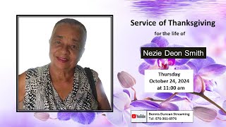 Service of Thanksgiving for the life of Nezie Deon Smith [upl. by Perr]