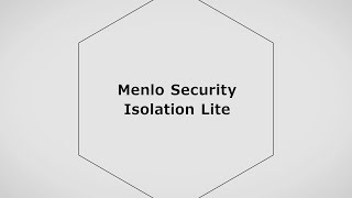 最強のセキュリティ MenloからIsolation Lite登場 [upl. by Eoj]