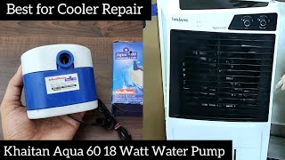 Khaitan Aqua 60 Water Pump for Cooler Aquarim Fountain Review and Complete Testing ⚡⚡ [upl. by Norel79]