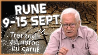 Horoscop rune 915 septembrie 2024 Mihai Voropchievici vești surpriză pentru Tauri și Gemeni [upl. by Ennahteb]