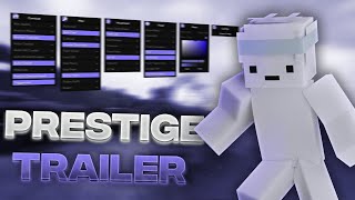 Prestige Client Trailer 👑 [upl. by Ennaear]