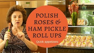 Polish Roses amp Ham Pickle Roll Ups  Quick Appetizers [upl. by Cronin]