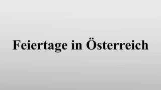 Feiertage in Österreich [upl. by Carol]