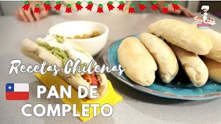 PAN DE COMPLETO Recetas chilenas [upl. by Ecienahs]