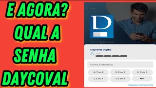 Como fazer a senha do banco DAYCOVAL  Onde fica a opção para resgatar a senha do app DAYCOVAL [upl. by Hamish]