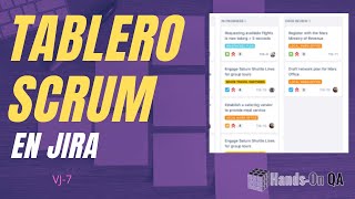 Tablero Scrum en Jira Handson QA VJ7 [upl. by Iahk]