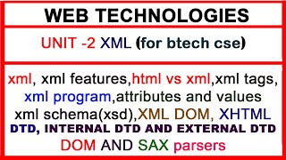 complete xml for btech cse  web technologies  xml unit 2 in web technologies [upl. by Ariik]