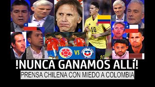 Asustados PRENSA CHILENA con MIEDO a COLOMBIA ya se siente AFUERA del MUNDIAL 2026 [upl. by Ainegue]