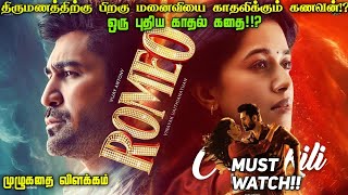 Romeo Tamil Movie Explanation 2024  Tamil voice over [upl. by Signe]