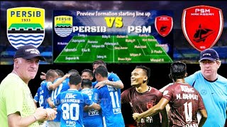 Adu Skema Line Up Persib Vs PSM Makassar Siapa yang Menang [upl. by Irmo197]