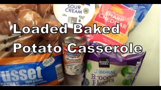 Loaded Baked Potato Casserole Recipe [upl. by Otiragram]